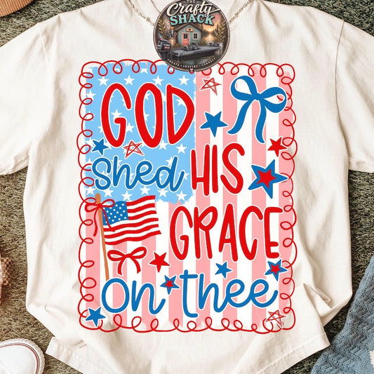 God shed his grace on thee