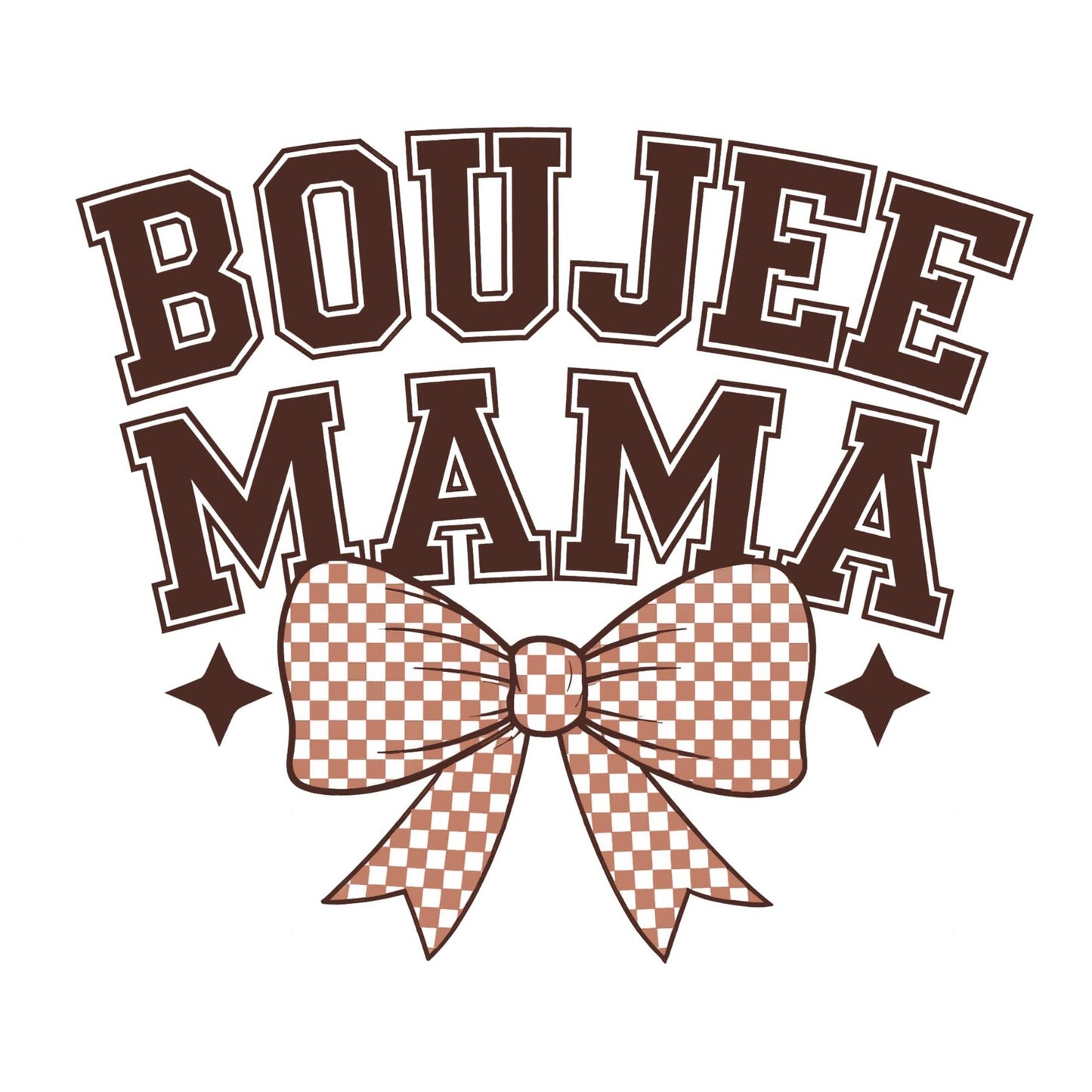 Boujee Mama
