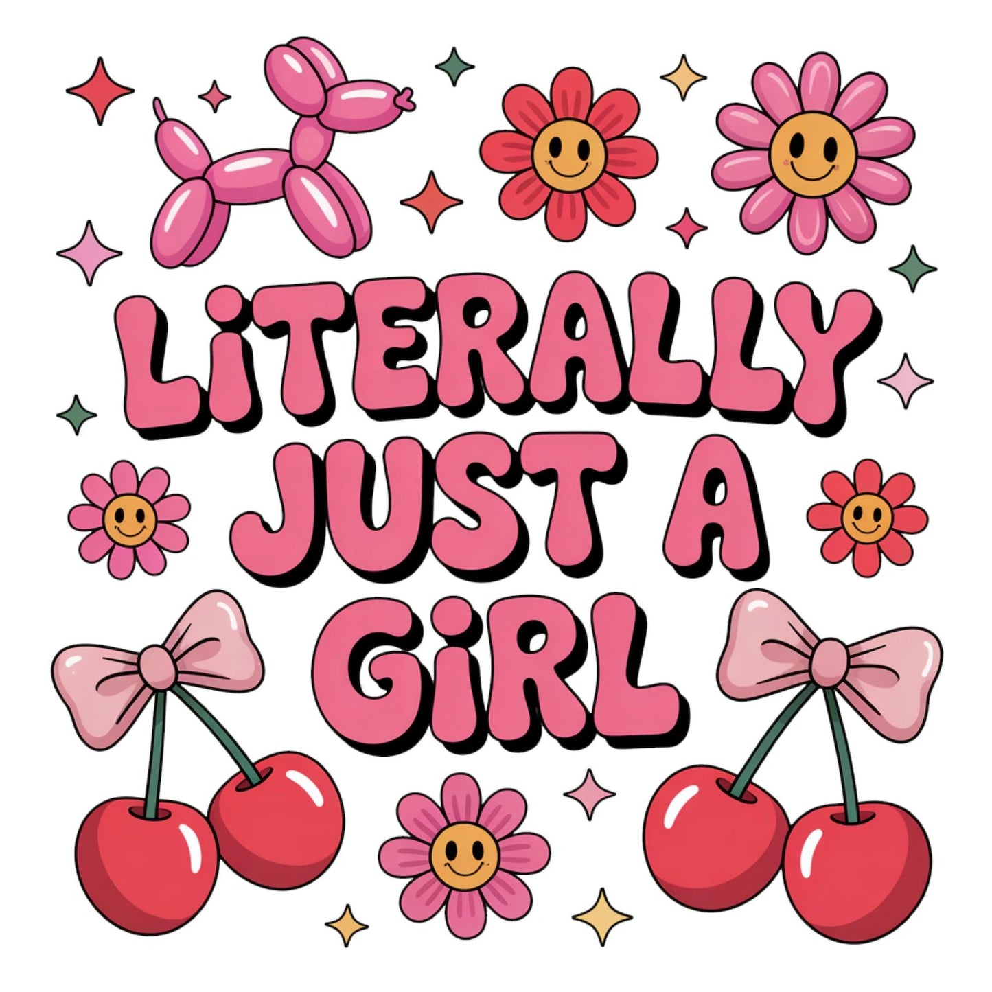 Literally Just a Girl