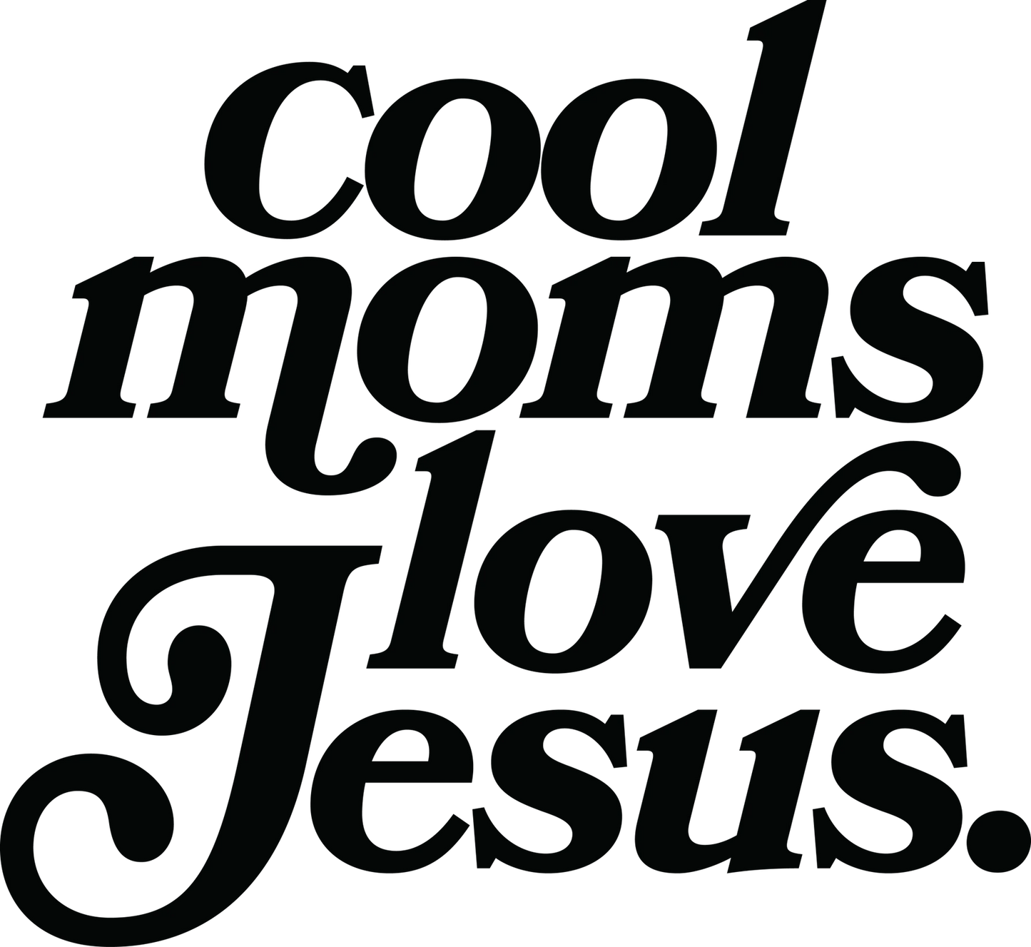 cool moms love jesus